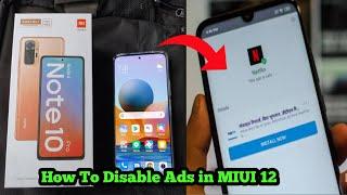 How To Disable Ads  in MIUI 12  Remove Ads from Redmi Note 10 series