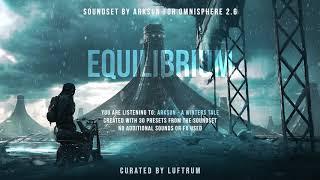 Equilibrium - Soundset for Omnisphere 2.6