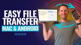 How To Transfer Files From Android To Mac Mac And Android File Transfer Tutorial
