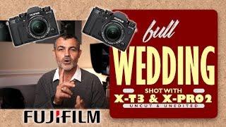 FULL Fuji Wedding Photography with X-T3 and X-Pro2