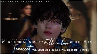 When the villages badboy fall in love with the Village innocent woman....#taehyungff #btsffimagine