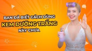 Bạn đã biết những cách dùng kem duỡng trắng này chưa🫨