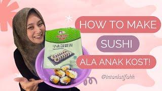 CARA BUAT SUSHI ALA ANAK KOST ‼️ DIJAMIN GAMPANG DAN MURAH #sushi