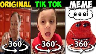 360° VR e e ei im on vacation Original vs Tik Tok vs Meme