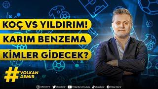 Fenerbahçede son durum Koç vs Yıldırım  Benzema ve Mane  Oosterwolde  Szymanski  Ferdi