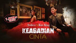 Sridevi & Kier King - Keabadian Cinta  Official Music Video OST Keabadian