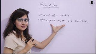 Vector of Pairs in C++   STL for Beginners  C++ Complete Course #lecture55