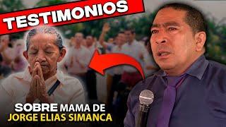 IMPACTANTES TESTIMONIOS - DE MAMA DEL HERMANO JORGE ELIAS SIMANCA 2022‼