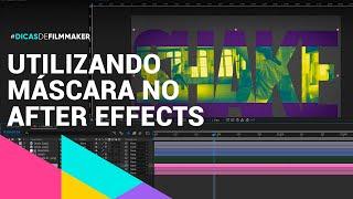 Como utilizar a ferramenta de máscara no After Effects