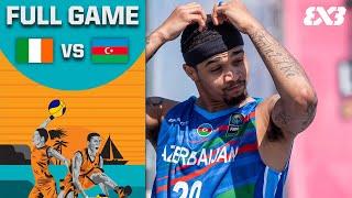 Ireland v Azerbaijan  Men  Full Ticket Game  FIBA 3x3 Europe Cup Cyprus Qualifier 2022