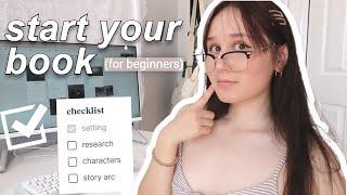 how to start planning your book from *scratch* for beginners ⭐ WRITING CHECKLIST