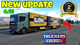 Truckers of Europe 3 New update  Version 0.46 Double Trailers2nd Anniversary Info  Toe3 update