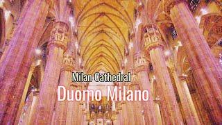  4K fR     MILAN CATHEDRAL      Italy