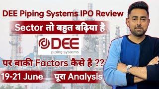 DEE Piping Systems IPO Review  Apply Or Not ??  Jayesh Khatri