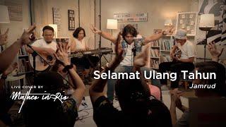 Selamat Ulang Tahun - Jamrud Live Cover by Matheo in Rio