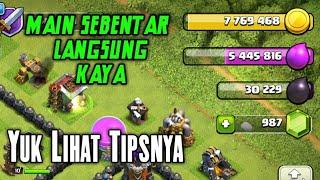 Main Sebentar Langsung kaya Raya  Tips Cepat Kaya Di Game Clash Of Clans  COC Indonesia