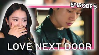 THERES A NEW GIRL IN TOWN?  LOVE NEXT DOOR 엄마친구아들 EP5 KDRAMA REACTION