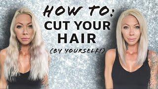 How to Cut Your Own Hair at Home  BEGINNER FRIENDLY