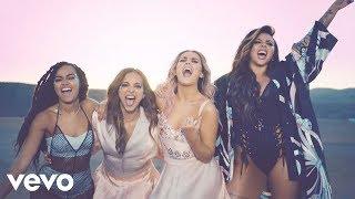 Little Mix - Shout Out to My Ex Official Video