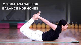 Yoga Asanas For Balance Hormones  Yoga For Hormones  Yoga At Home  @VentunoYoga