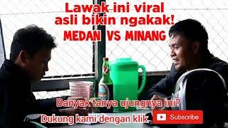 Lawak viral asli bikin ngakak MEDAN vs MINANG PARKOPERASI