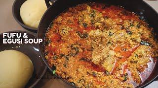 How to make  FUFU and EGUSI SOUPSTEW  for your viral TikTok  African food challenge