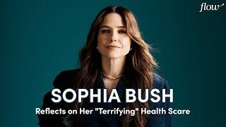 Sophia Bush Reflects on Her Terrifying Health Scare