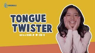 TongueTwister with Jana Agoncillo  C1 Originals 2019