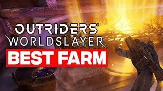 Outriders Worldslayer  BEST Farm for Apocalypse Loot & Tier