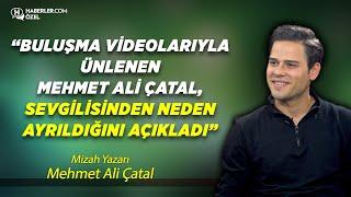 “Yeni Videolarda Sürprizler Olacak”  Mehmet Ali Çatal