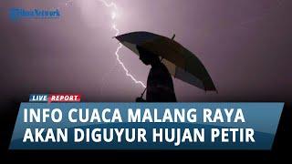 Info Cuaca Malang Raya Rabu 13 Maret 2024 Kota Batu akan Turun Hujan Petir