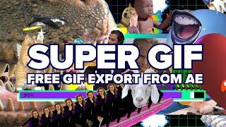 Free Gif Export for After Effects  SUPER GIF script