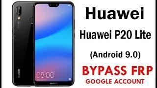 Huawei P20 Lite 2019 Android 9 FRP Lock Bypass Easy Steps & Quick Method 100% Work.