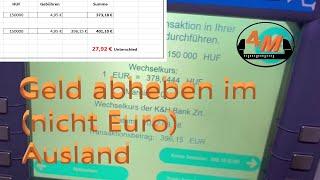 Geld im nicht Euro Ausland abheben  - 4M