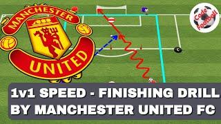 1v1 speed and finishing drill by Manchester United FC