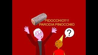 PIDOCCHIO - Parodia Pinocchio