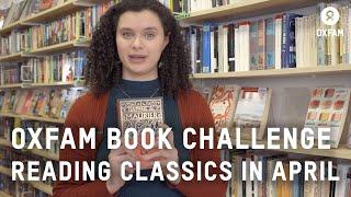 Oxfam Reading Challenge and April is time for a classic  Oxfam GB