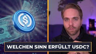 Welchen Sinn erfüllt der Stablecoin USDC?