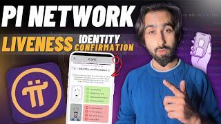 Pi Network KYC Liveness Identity Confirmation - Pi Network Kyc Verification Process