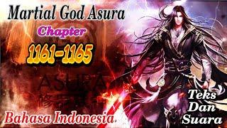 spoiler martial God asura 1161+1162+1163+1164+1165 novel online bahasa Indonesia teks dan suara