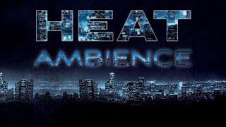 Heat  Ambient Soundscape  8 Hours