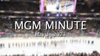 MGM Minute  May 1 2023  MGM Resorts