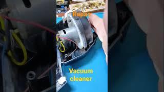 vacuum cleaner repair. ремонт пылесоса