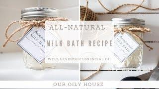 Milk Bath Recipe  Benefits of Milk Bath