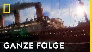 Der Untergang der Titanic - Ganze Folge  Sekunden vor dem Unglück