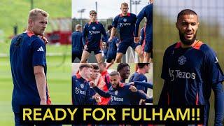 INSIDE TRAINING  De Ligt and Mazraoui Are Ready for Fulham Clash Manchester United News