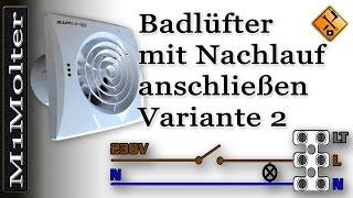 Badlüfter mit Nachlauf anschließen Variante 2 - M1Molter