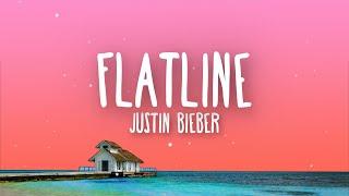 Justin Bieber - Flatline Lyrics