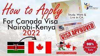 How To Apply For A Canada Visa From Kenya #Genuine Travel Agency