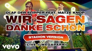 Wir sagen danke schön Stadion Version Official Music Video